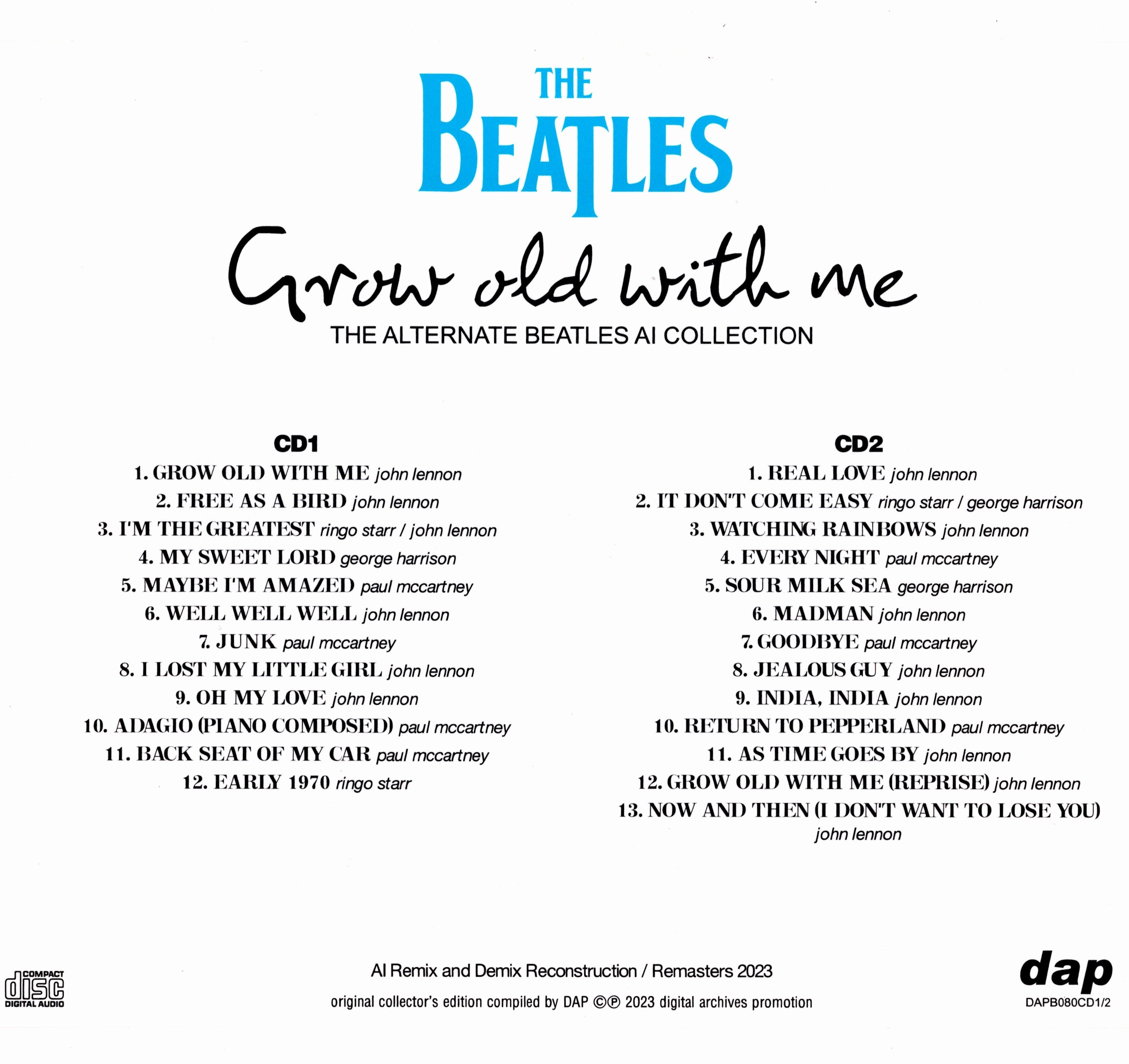 THE BEATLES - GROW OLD WITH ME - (CD)